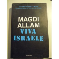 LIBRO : MAGDI ALLAM - VIVA ISRAELE - MONDADORI  (S/L-30)