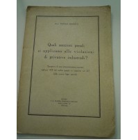 LIBRO NATALE MAZZOLA 1935 - SANZIONI PENALI SULLE VIOLAZIONI INDUSTRIALI - LN-2