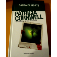 LIBRO : PATRICIA CORNWELL - CAUSA DI MORTE -
