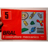 MANUALE N°5 BRAL - IL COSTRUTTORE MECCANICO - MILANO 