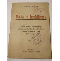 MARIO BORSA - ITALIA E INGHILTERRA - 1916 MANOVRE TEDESCHE, LLOYD GEORGE WWI L-5