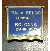 MEDAGLIA ITALIA - BELGIO FEMMINILE BOLOGNA 29-III-1952 PALLACANESTRO ?  (5)