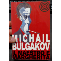 MICHAIL BULGAKOV - IL MAESTRO E MARGHERITA  CULT 2011