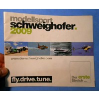 MODELLSPORT SCHWEIGHOFER 2009 - FLY.DRIVE.TUNE 