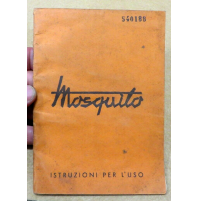 MOSQUITO - ISTRUZIONI PER L'USO - 1951 - S.p.A. MECCANICA GARELLI MILANO