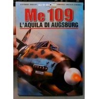Me 109 L'AQUILA DI AUGSBURG  - LUFTWAFFE - WWII - 