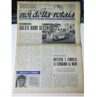 NOI DELLA ROTAIA PERIODICO FERROVIE DELLO STATO 1957 ( TRENO  VELELTRI ) IK-5-58
