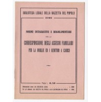 NORME INTEGRATIVE E REGOLAMENTARI ASSEGNI FAMIGLIARI PER LA MOGLIE 1939 21-181