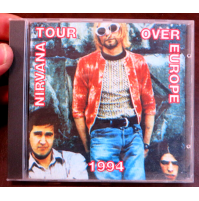 Nirvana – Tour Over Europe - 1994 - CD
