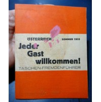 OSTERREICH SOMMER 1933 - JEDER GAST WILLKOMMEN ! - TASCHEN-FREMDENFUHRER