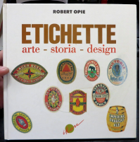 Opie Robert Collezionismo - Robert Opie - Etichette - Arte storia design