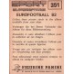PANINI SPORT SUPERSTARS EUROFOOTBALL 82 - I. EPPLE N° 351 - NUOVA CON VELINA