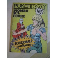 POKER BOY - PIOMBO SUL CUORE - ANNOI N.1 - 1977 LN-4