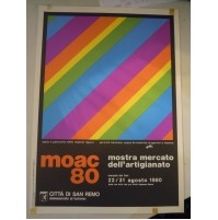 POSTER MANIFESTO - MOSTRA MERCATO DELL'ARTIGIANATO - MOAC 80 - SANREMO  (MAN)