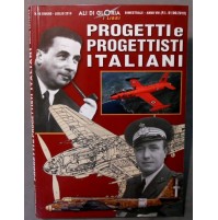 PROGETTI E PROGETTISTI ITALIANI / ALI DI GLORIA - WWII SECONDA GUERRA MONDIALE -