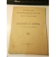 PROVVEDIMENTI DI ASSISTENZA AI COMBATTENTI PIU' BISOGNOSI 1920 WWI (SOLDATI) L-5