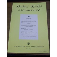 QUADERNI SCIENTIFICI DE LO SMERALDO 1954 N° 22 SIGURTA' FARMACEUTICI 12-98