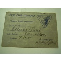 RARA TESSERA CINE CLUB ITALIANO 7-11-1945 SAN REMO - CINEMATOGRAFO -   C9-1065