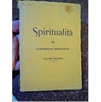 SPIRITUALITA' CONFERENZE MEDIANICHE - VOLUME SECONDO SEDUTA DE 1923
