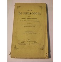 SUNTI DI PEDAGOGIA PER LE SCUOLE NORMALI E MAGISTRALI 1863 PARAVIA L-30