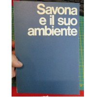 Savona e il suo ambiente / a cura del prof. Gaetano Ferro