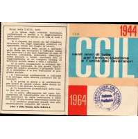 TESSERA 1944-1964 CGIL - BOLOGNA - FEDERAZIONE ITALIANA PENSIONATI - 
