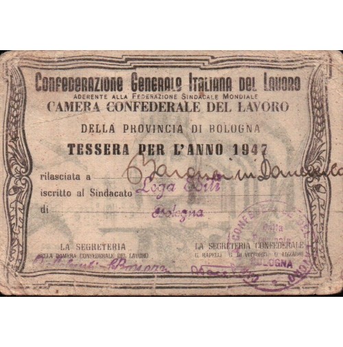 TESSERA 1947 - CAMERA CONFEDERALE DEL LAVORO DI BOLOGNA - 