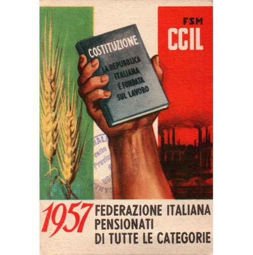 TESSERA 1957 CGIL - BOLOGNA - FEDERAZIONE ITALIANA PENSIONATI - 