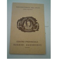 TESSERA - CENTRO PROVINCIALE SUSSIDI AUDIOVISIVI 1958 - CINETECA SAVONA - C8-219