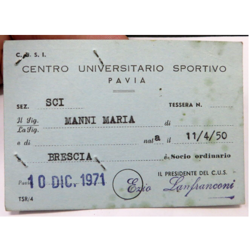 TESSERA CENTRO UNIVERSITARIO SPORTIVO PAVIA - 1971 -