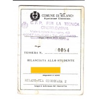 TESSERA C.F.P. MILANO TECNICA CINETELEVISIVA 4-170BIS