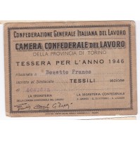 TESSERA CONFEDERAZIONE GENERALE DEL LAVORO TORINO 1946 F.I.O.T. 1-324