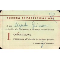 TESSERA CONFERENZA AI LAVORI 1a COMMISSIONE ASSISTENZA INFANZIA ROMA C10-432