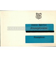 TESSERA DI RICONOSCIMENTO U.S. ROSSIGLIONESE ROSSIGLIONE GENOVA - CALCIO - 1970