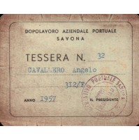 TESSERA DOPOLAVORO AZIENDALE PORTUALE SAVONA - 1957 - 