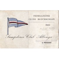 TESSERA FEDERAZIONE CLUBS BLUCERCHIATI SAMPDORIA CLUB ALBENGA 1973 1-308