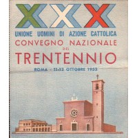 TESSERA TRENTENNIO UNIONE UOMINI DI AZIONE CATTOLICA 1952 CONVEGNO ROMA 16-3