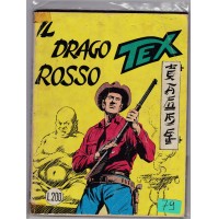 TEX N° 79 MAGGIO 1967 IL DRAGO ROSSO L.200  1 EDIZIONE ORIGINALE  L-5