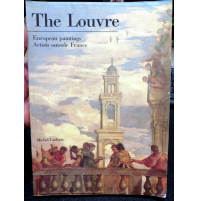 The Louvre - EUROPEAN PAINTINGS ARTISTS AUTSIDE FRANCE - M. Laclotte