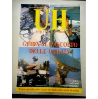  U H Utility Handbook. Guida all'ascolto delle utility. Massimo Petrantoni