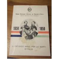 UNIONE NAZIONALE UFFICIALI IN CONGEDO LOMBARDIA 1859-1959   L-30
