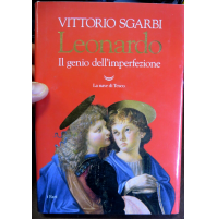 VITTORIO SGARBI - Leonardo IL GENIO DELL' IMPERFEZIONE - La nave di Teseo -
